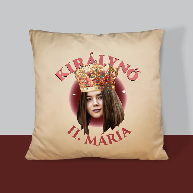Fotó És Felirat: Királynő - Párna