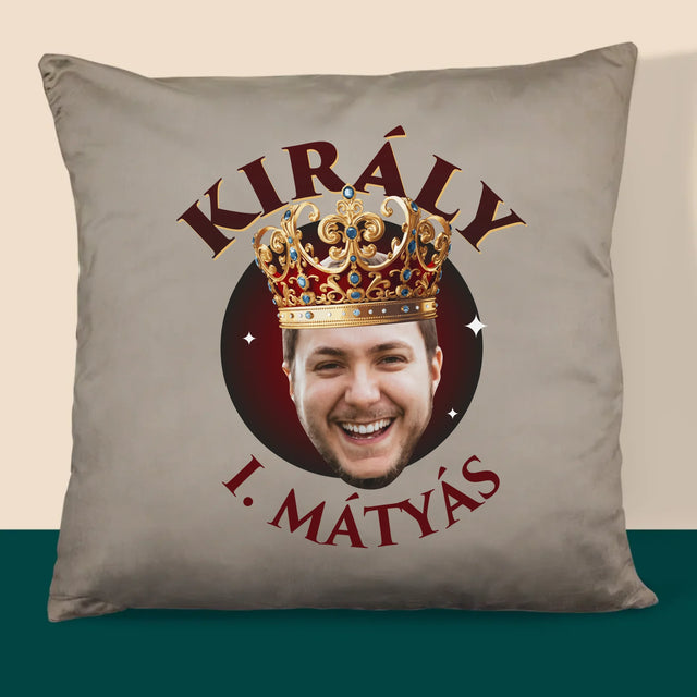 Fotó És Felirat: Király Fénykép - Párna