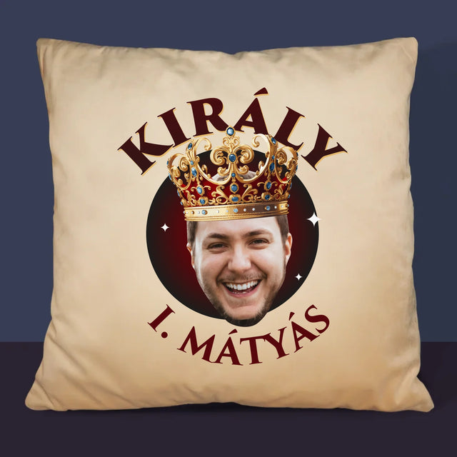 Fotó És Felirat: Király Fénykép - Párna