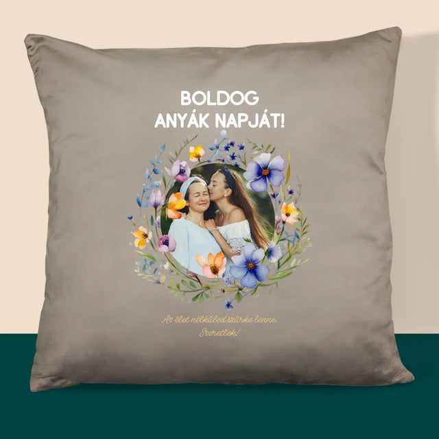 Fotó És Felirat: Sok Boldogságot Anyák Napja Alkalmából - Párna