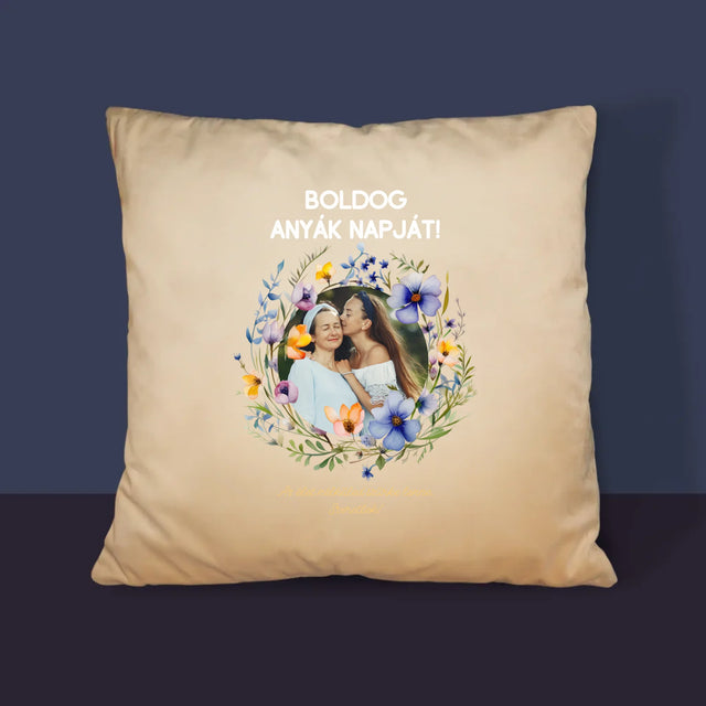 Fotó És Felirat: Sok Boldogságot Anyák Napja Alkalmából - Párna