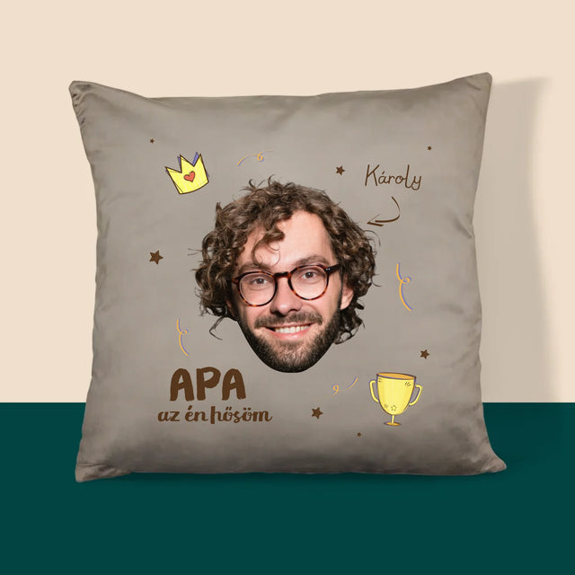 Fotó És Felirat: Apa A Hős - Párna