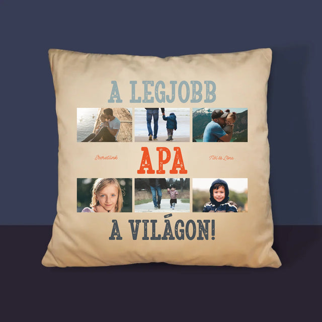 Fotókollázs: A Legjobb Apa A Világon Fénykép - Párna
