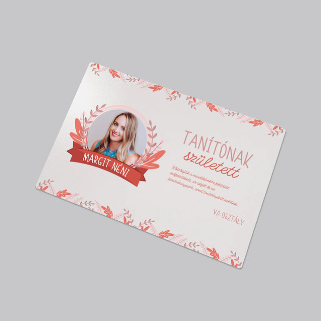 Fotó És Felirat: Tanítónak Született - Íróasztal Alátét