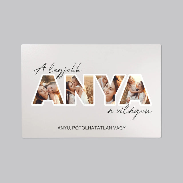 Szó Fotókból: A Legjobb Anya A Világon Fénykép - Íróasztal Alátét