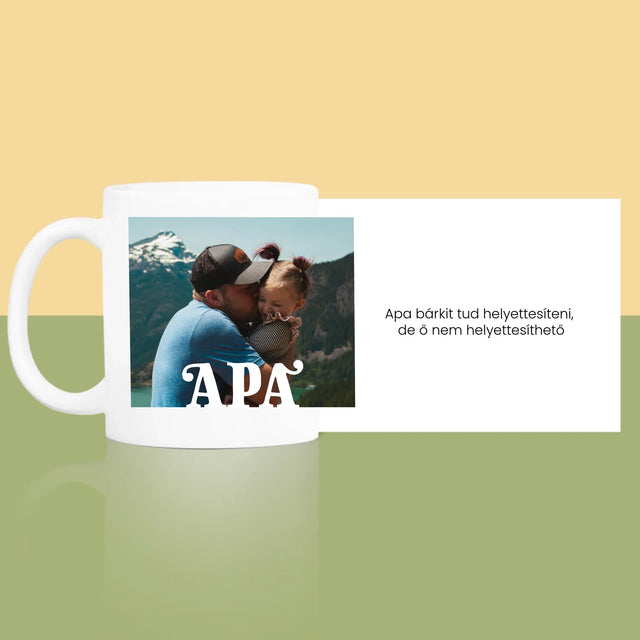 Fotó És Felirat: Pótolhatatlan Apa Dedikálás - Bögre