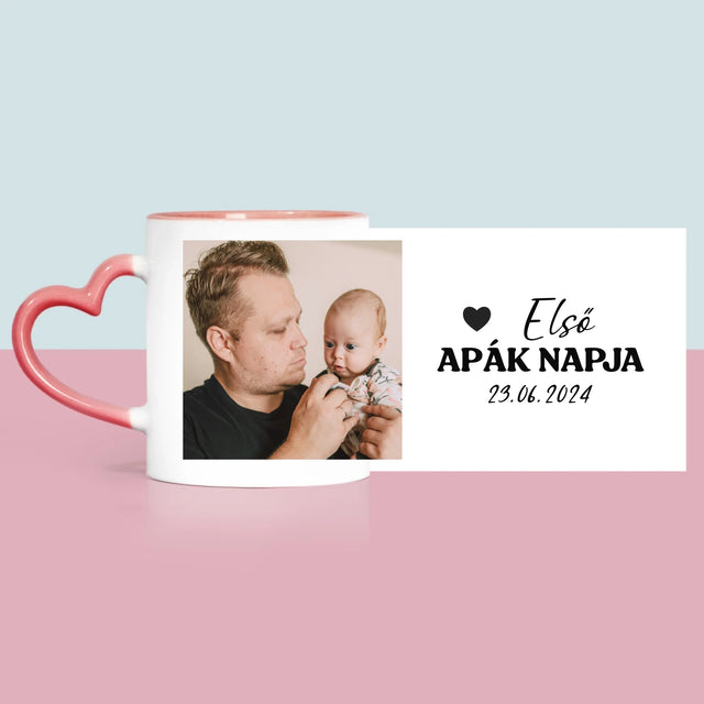 Fotó és aláírás: Első Apák napja - Nyomtatott bögre | HU