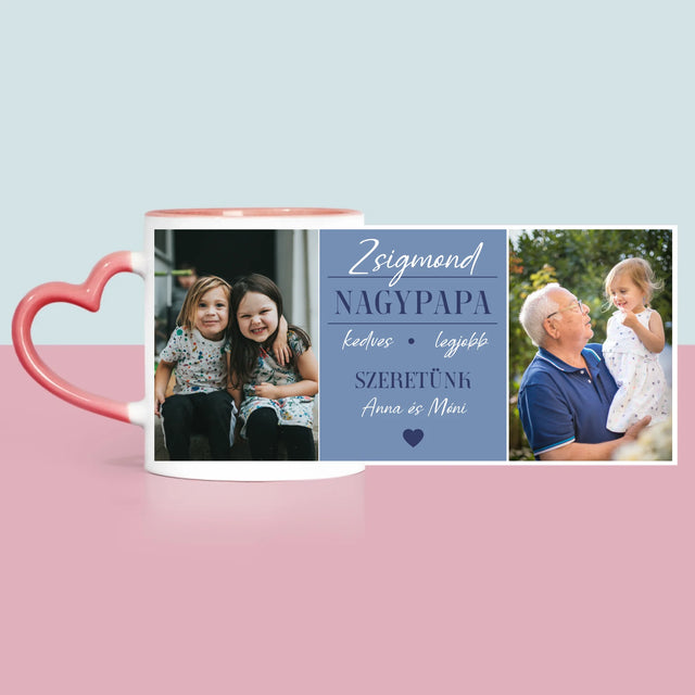 Fotókollázs: Szeretett Nagypapa - Bögre