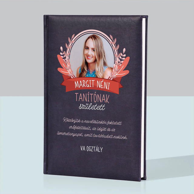 Fotó És Felirat: Tanítónak Született - Jegyzettömb
