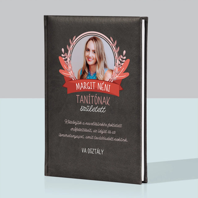 Fotó És Felirat: Tanítónak Született - Jegyzettömb