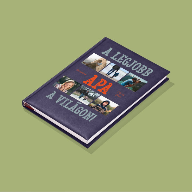 Fotókollázs: A Legjobb Apa A Világon Fénykép - Jegyzettömb