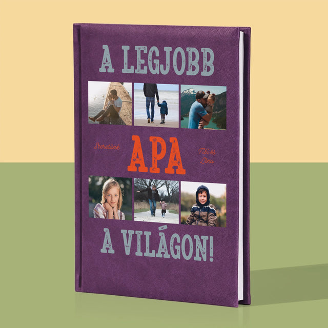 Fotókollázs: A Legjobb Apa A Világon Fénykép - Jegyzettömb