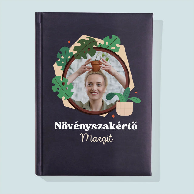 Fotó És Felirat: Növényszakértő - Jegyzettömb