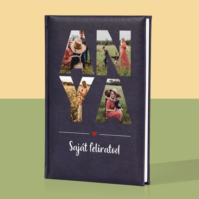 Szó Fotókból: Anya Kollázs A Képeidből - Jegyzettömb