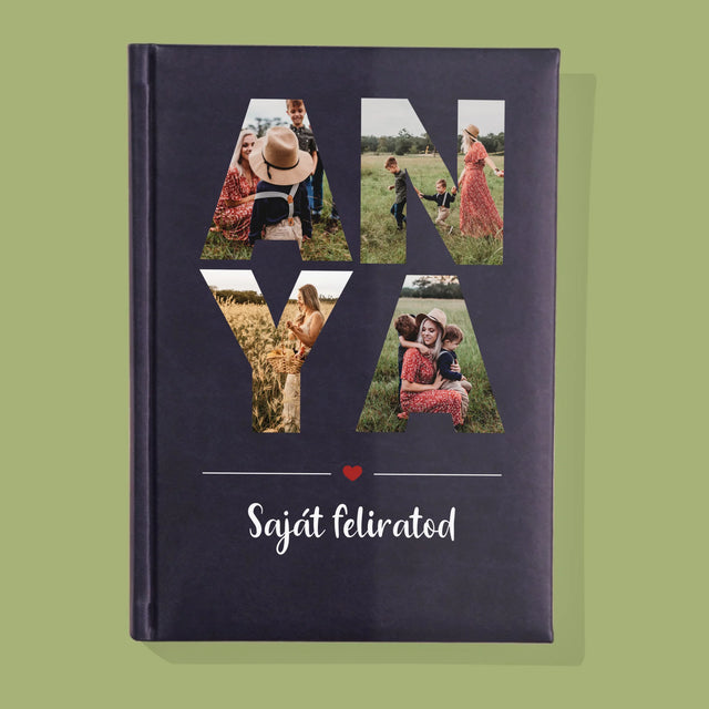 Szó Fotókból: Anya Kollázs A Képeidből - Jegyzettömb