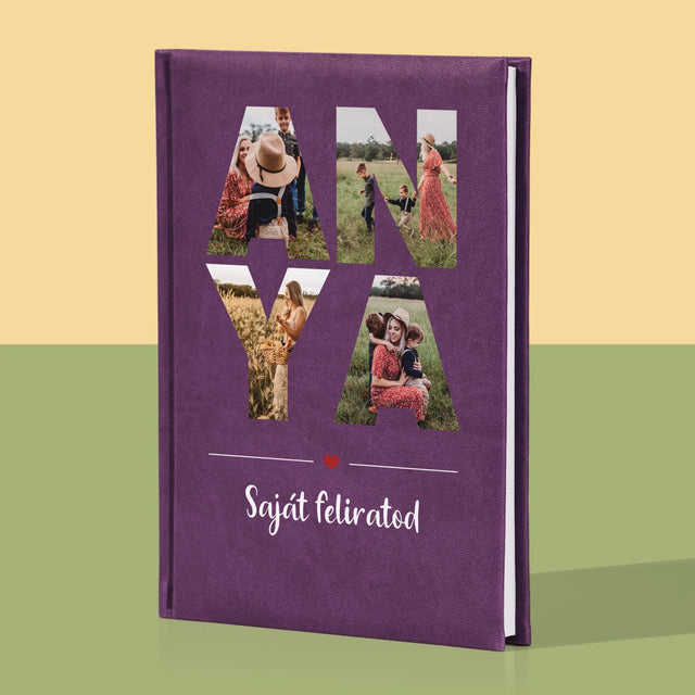 Szó Fotókból: Anya Kollázs A Képeidből - Jegyzettömb