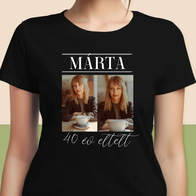 Fotókollázs: Elmúlt 40 Év - Női Póló