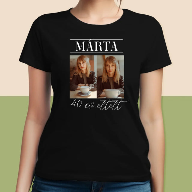 Fotókollázs: Elmúlt 40 Év - Női Póló