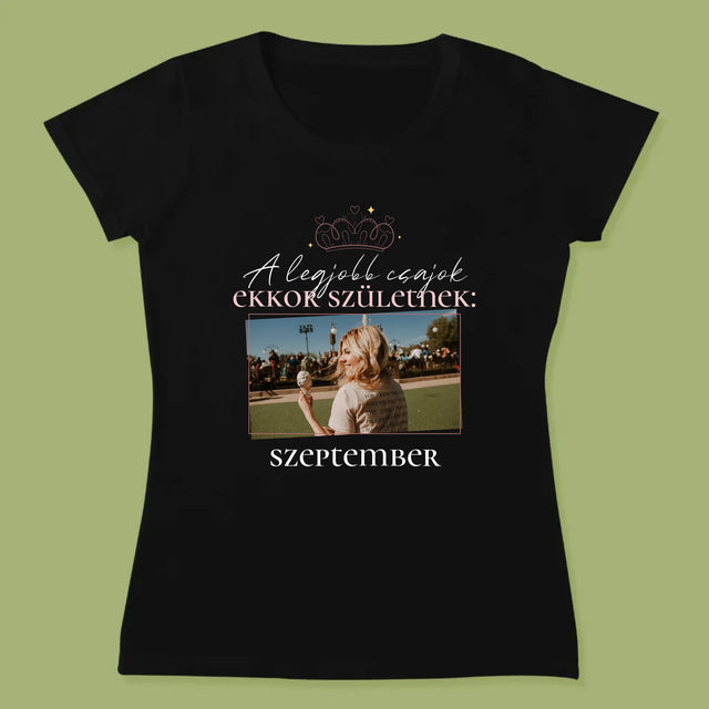 Fotó És Felirat: A Legjobb Csajok - Női Póló