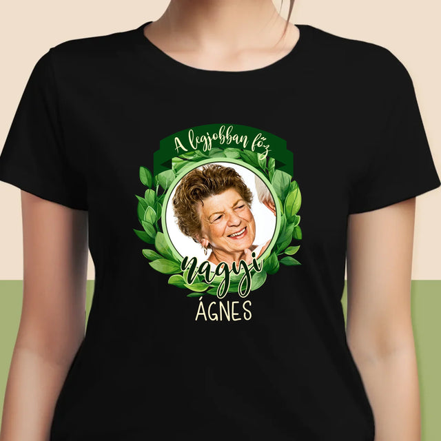 Fotó És Felirat: A Legjobban Főz - Női Póló