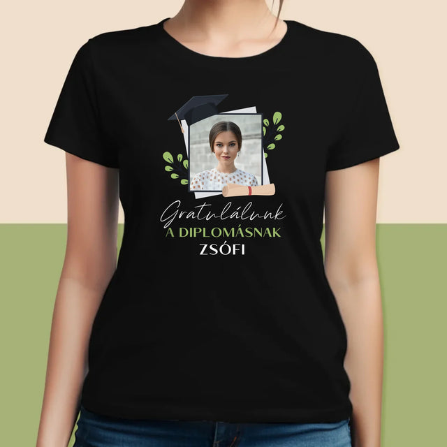Fotó És Felirat: Gratulálunk A Diplomásnak - Női Póló