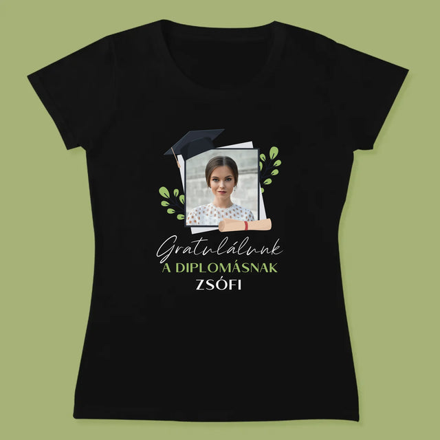 Fotó És Felirat: Gratulálunk A Diplomásnak - Női Póló