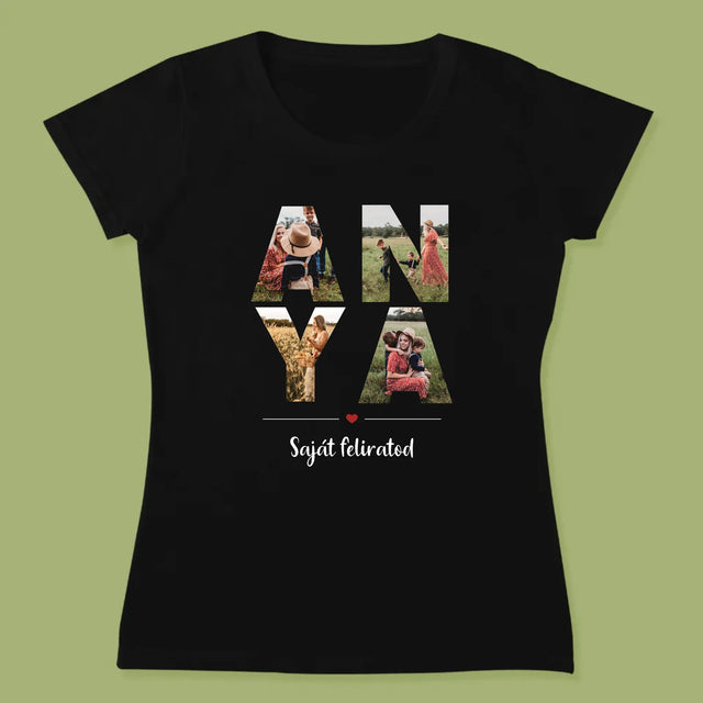 Szó Fotókból: Anya Kollázs A Képeidből - Női Póló