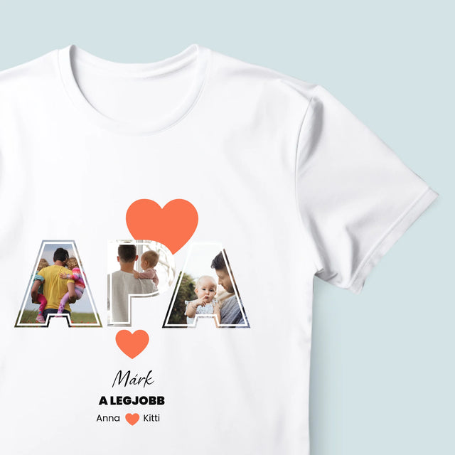 Fotókollázs: Apu A Legjobb - Férfi Póló