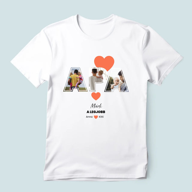 Fotókollázs: Apu A Legjobb - Férfi Póló