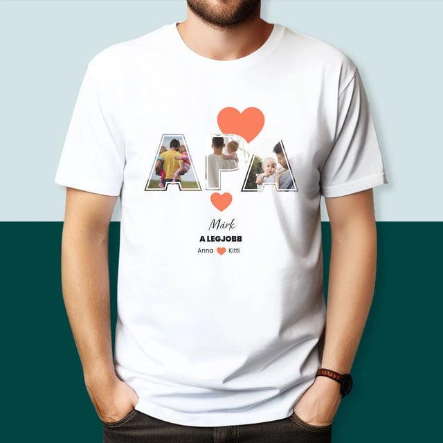 Fotókollázs: Apu A Legjobb - Férfi Póló