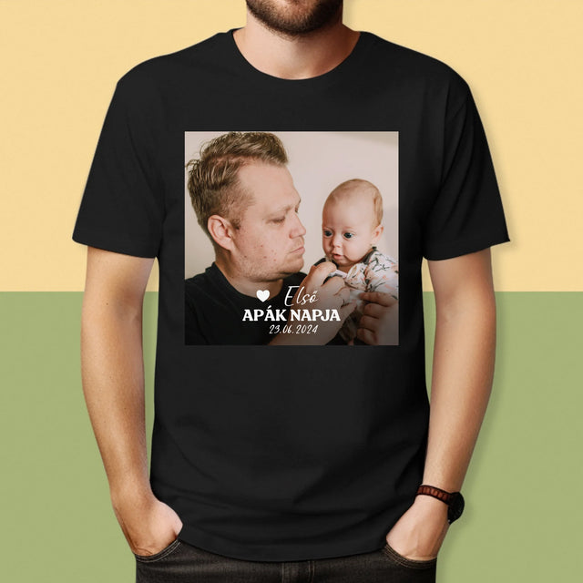 Fotó és felirat: Első Apák napja - Férfi póló nyomtatással | HU