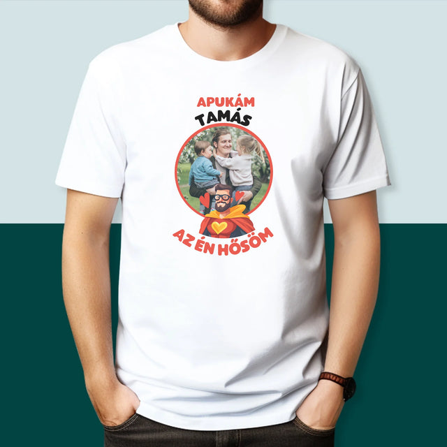Fotó És Felirat: Apu Az Én Hősöm - Férfi Póló