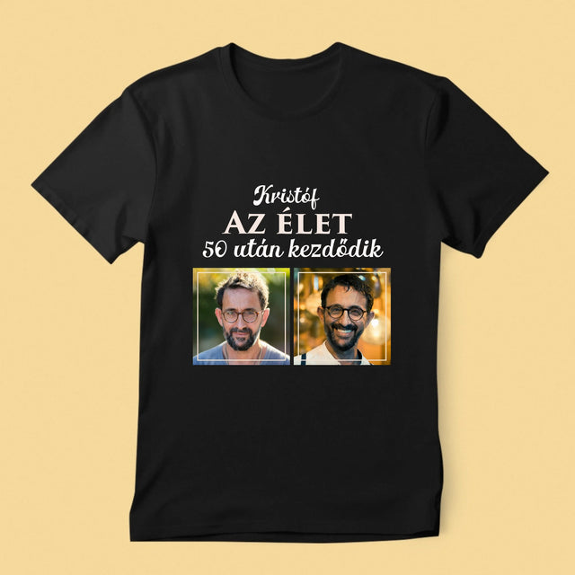 Fotókollázs: Az Élet 50 Után Kezdődik - Férfi Póló