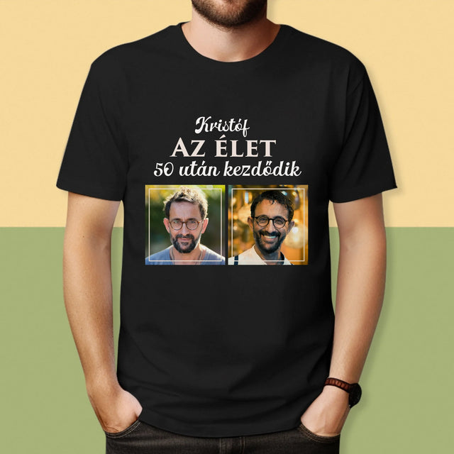 Fotókollázs: Az Élet 50 Után Kezdődik - Férfi Póló