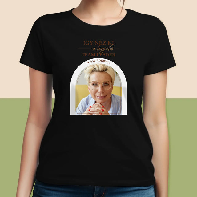 Fotó És Felirat: A Legjobb Csoportvezető - Női Póló