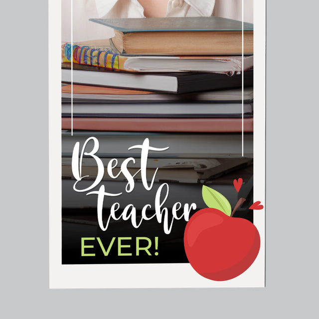 Fotó És Felirat: Best Teacher Ever - Hűtőmágnes