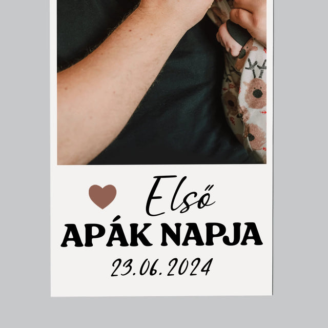 Fotó és felirat: Első Apák napja - Hűtőmágnes | HU
