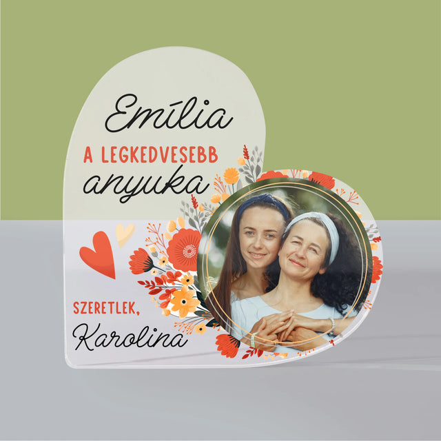 Fotó És Felirat: A Legkedvesebb Anyuka - Akrilüveg Szív