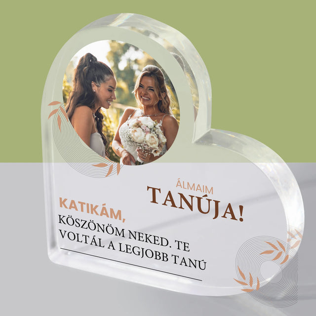 Fotó És Felirat: Álmaim Tanúja - Akrilüveg Szív