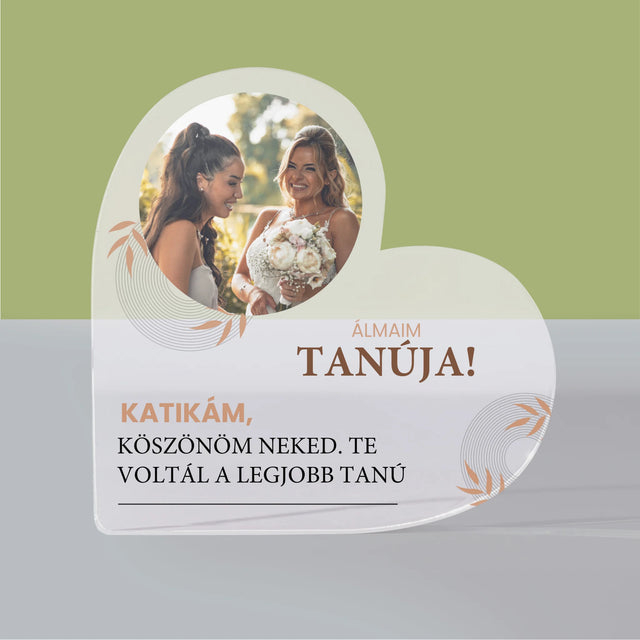 Fotó És Felirat: Álmaim Tanúja - Akrilüveg Szív