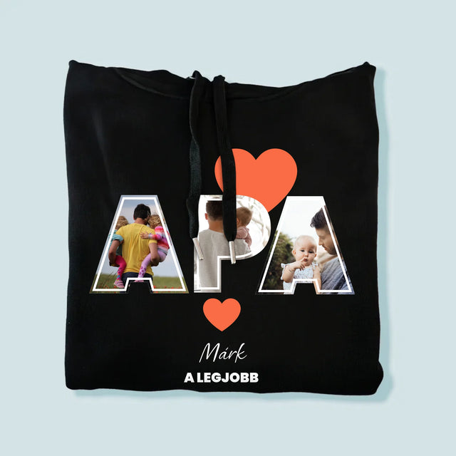 Fotókollázs: Apu A Legjobb - Férfi Kapucnis Pulóver