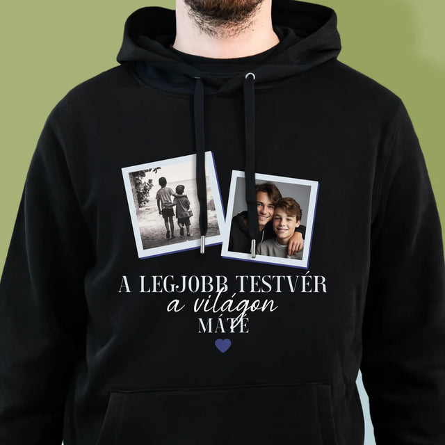 Fotókollázs: A Legjobb Fiútestvér A Világon - Férfi Kapucnis Pulóver