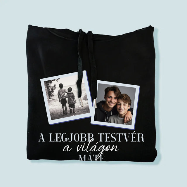 Fotókollázs: A Legjobb Fiútestvér A Világon - Férfi Kapucnis Pulóver