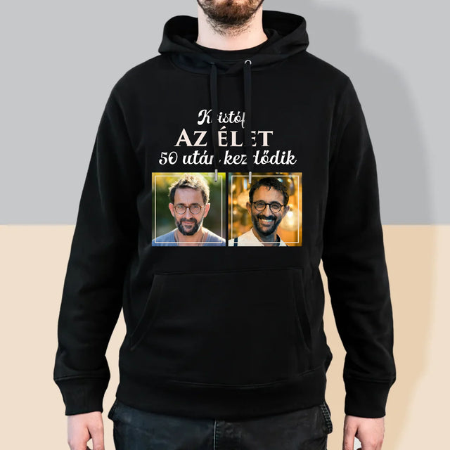Fotókollázs: Az Élet 50 Után Kezdődik - Férfi Kapucnis Pulóver