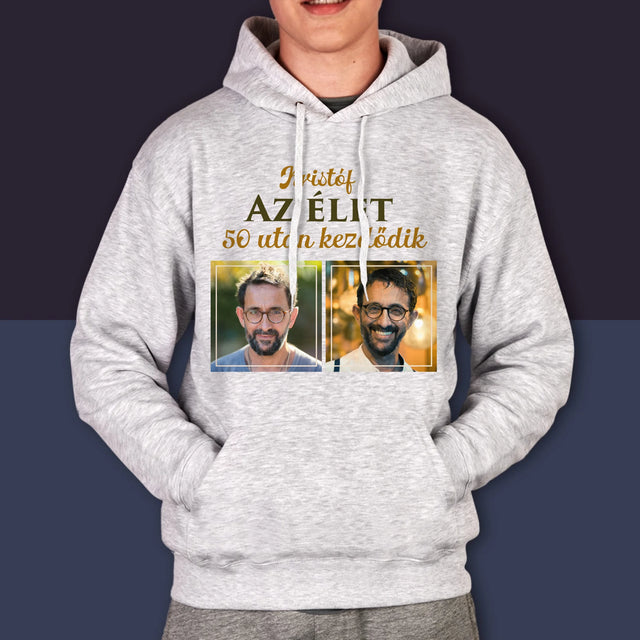 Fotókollázs: Az Élet 50 Után Kezdődik - Férfi Kapucnis Pulóver
