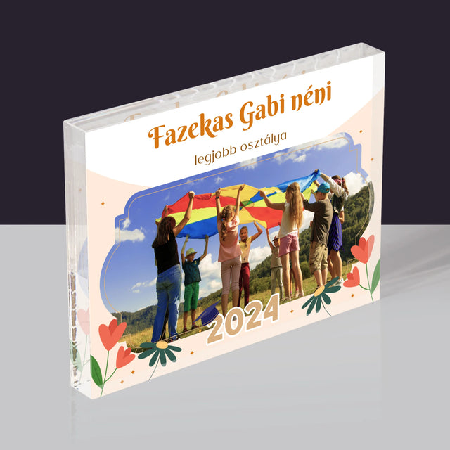 Fotó És Felirat: A Legjobb Osztály - Akrilüveg