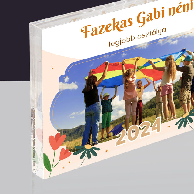 Fotó És Felirat: A Legjobb Osztály - Akrilüveg