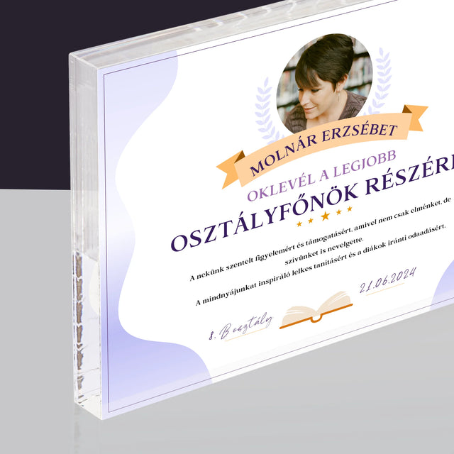 Fotó És Felirat: Oklevél A Legjobb Osztályfőnök Részére - Akrilüveg