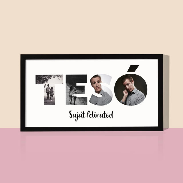 Szó Fotókból: Tesó Képekből - Keretes Nyomtatott Kép 20X40