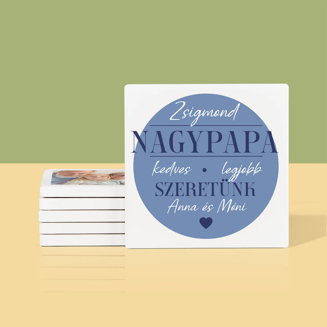 Fotókollázs: Szeretett Nagypapa - Poháralátét